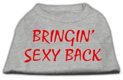 Bringin' Sexy Back Screen Print Shirts Grey (size: L (14))