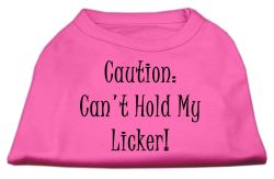 Can't Hold My Licker Screen Print Shirts Bright Pink (size: L (14))